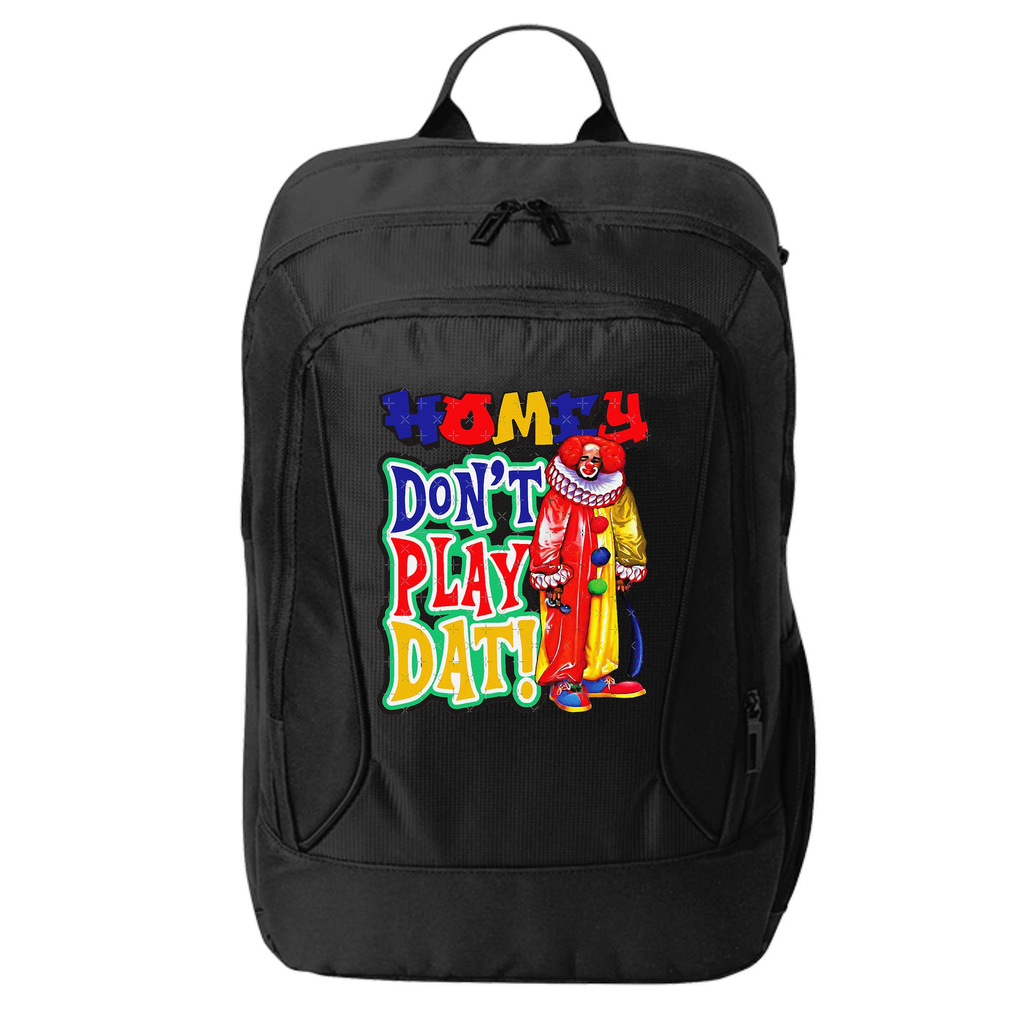 Homie DonT Play That City Backpack