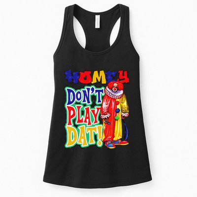 Homie DonT Play That Womens Tank Top