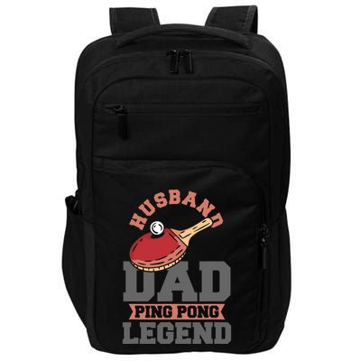 Husband Dad Ping Pong Legend Table Tennis Impact Tech Backpack