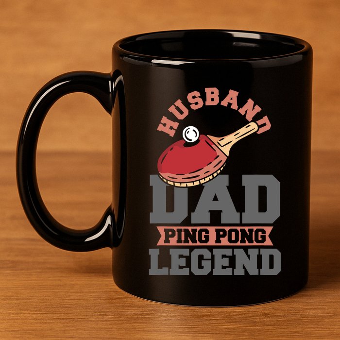 Husband Dad Ping Pong Legend Table Tennis 11oz C Handle Ceramic Mug