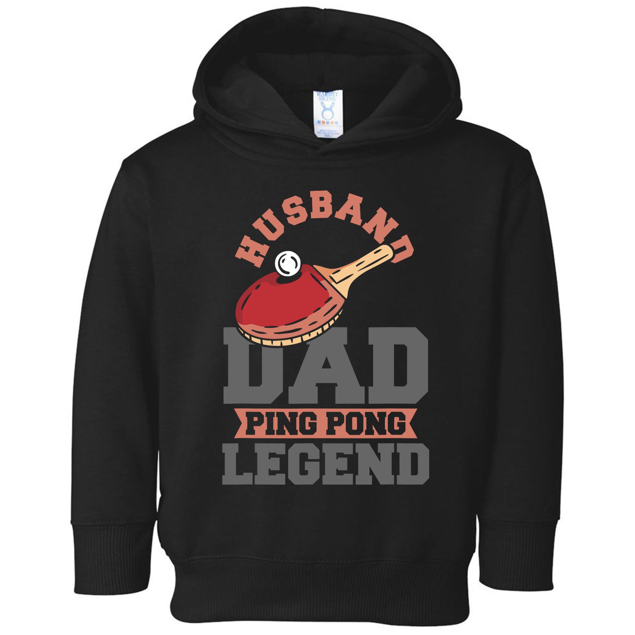 Husband Dad Ping Pong Legend Table Tennis Toddler Hoodie