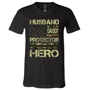 Husband Daddy Protector Hero Camo American Flag FatherS Day V-Neck T-Shirt