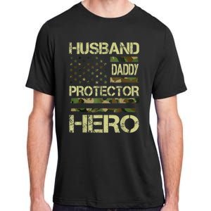 Husband Daddy Protector Hero Camo American Flag FatherS Day Adult ChromaSoft Performance T-Shirt