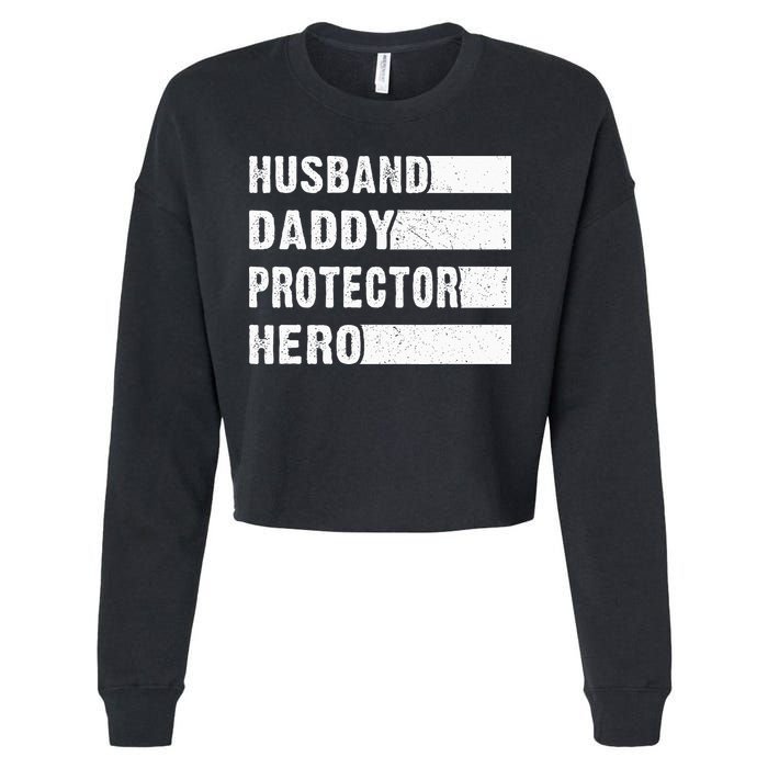 Husband Daddy Protector Hero Cropped Pullover Crew