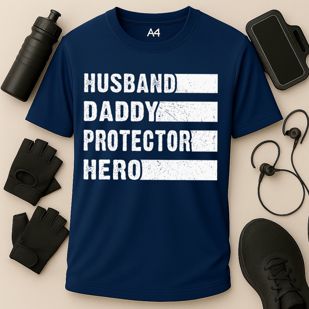Husband Daddy Protector Hero Performance Shirt