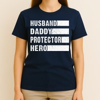Husband Daddy Protector Hero T-Shirt