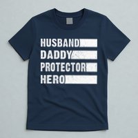 Husband Daddy Protector Hero T-Shirt