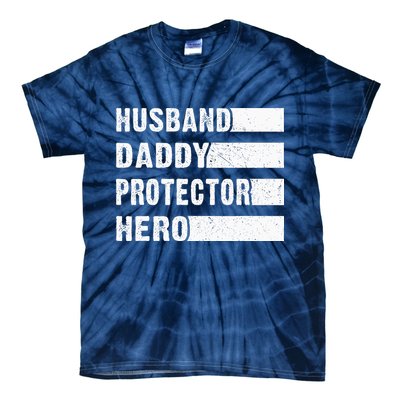 Husband Daddy Protector Hero Tie-Dye T-Shirt