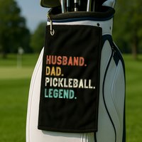 Husband Dad Pickleball Legend Funny Dad Pickleball Golf Towel