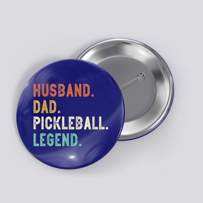 Husband Dad Pickleball Legend Funny Dad Pickleball Button