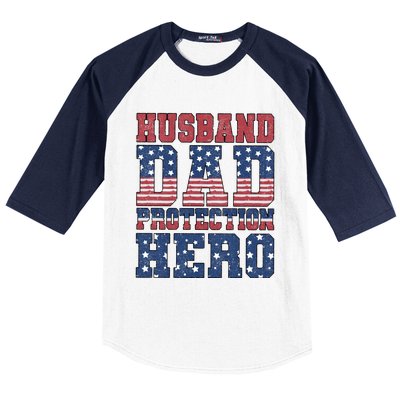 Husband Dad Protection Hero America Flag Baseball Sleeve Shirt