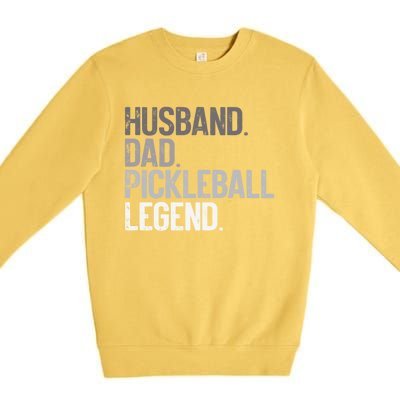 Husband Dad Pickelball Legend Funny Pickleball Player Gift Premium Crewneck Sweatshirt