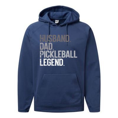 Husband Dad Pickelball Legend Funny Pickleball Player Gift Performance Fleece Hoodie