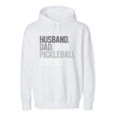 Husband Dad Pickelball Legend Funny Pickleball Player Gift Garment-Dyed Fleece Hoodie