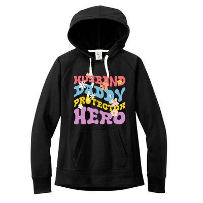 Husband Daddy Protector Hero Women's Fleece Hoodie