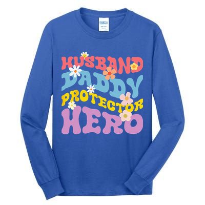 Husband Daddy Protector Hero Tall Long Sleeve T-Shirt