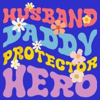 Husband Daddy Protector Hero Poster