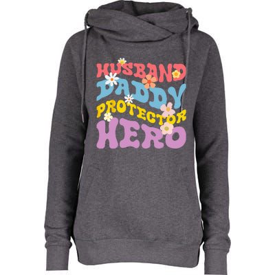 Husband Daddy Protector Hero Womens Funnel Neck Pullover Hood