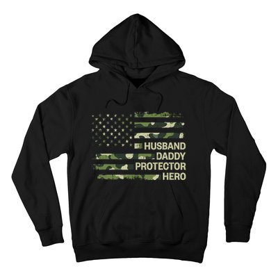 Husband Daddy Protector Hero Camouflage Flag Dad Fathers Day Hoodie