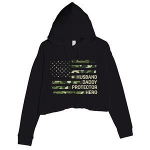 Husband Daddy Protector Hero Camouflage Flag Dad Fathers Day Crop Fleece Hoodie