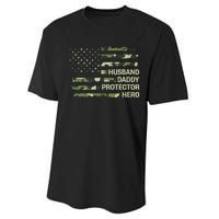 Husband Daddy Protector Hero Camouflage Flag Dad Fathers Day Performance Sprint T-Shirt