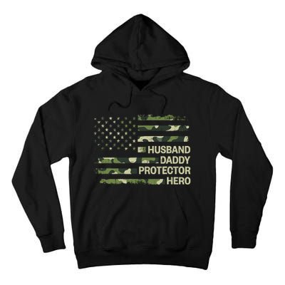 Husband Daddy Protector Hero Camouflage Flag Dad Fathers Day Tall Hoodie