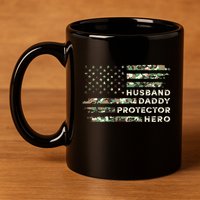 Husband Daddy Protector Hero Camouflage Flag Fathers Day Great Gift 11oz C Handle Ceramic Mug