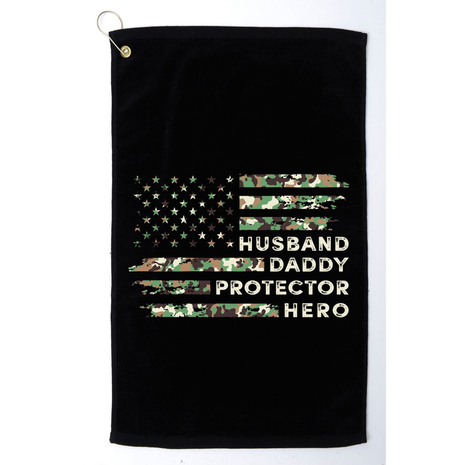 Husband Daddy Protector Hero Camouflage Flag Fathers Day Great Gift Golf Towel