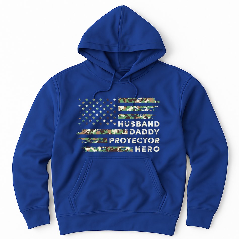 Husband Daddy Protector Hero Camouflage Flag Fathers Day Great Gift Hoodie