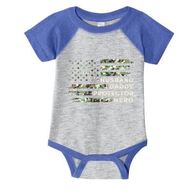 Husband Daddy Protector Hero Camouflage Flag Fathers Day Great Gift Infant Baby Jersey Bodysuit