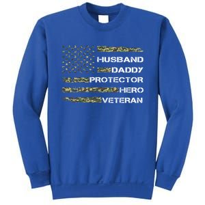 Husband Daddy Protector Hero Veteran Gift Sweatshirt