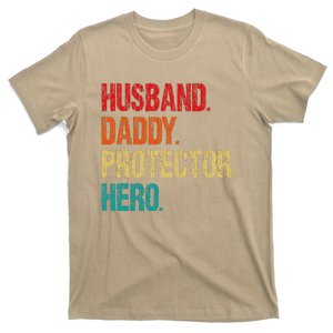 Husband Daddy Protector Hero Fathers Day Husband Birthday T-Shirt