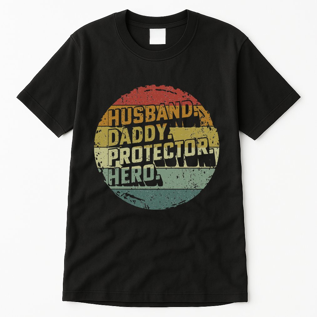 Husband Daddy Protector Hero Fathers Day Vintage Tall T-Shirt