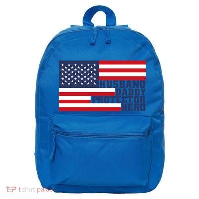 Husband Daddy Protector Hero Us Flag Design For FatherS Day Great Gift 16 in Basic Backpack