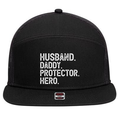Husband Daddy Protector Hero Cool Gift 7 Panel Mesh Trucker Snapback Hat