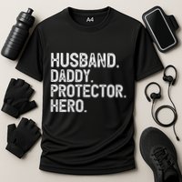 Husband Daddy Protector Hero Cool Gift Cooling Performance Crew T-Shirt