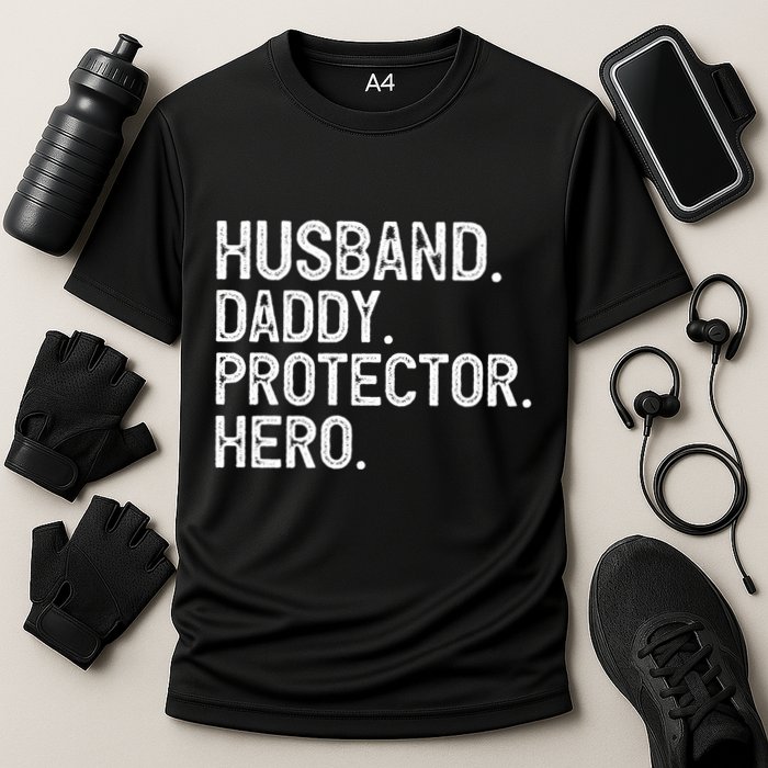 Husband Daddy Protector Hero Cool Gift Cooling Performance Crew T-Shirt