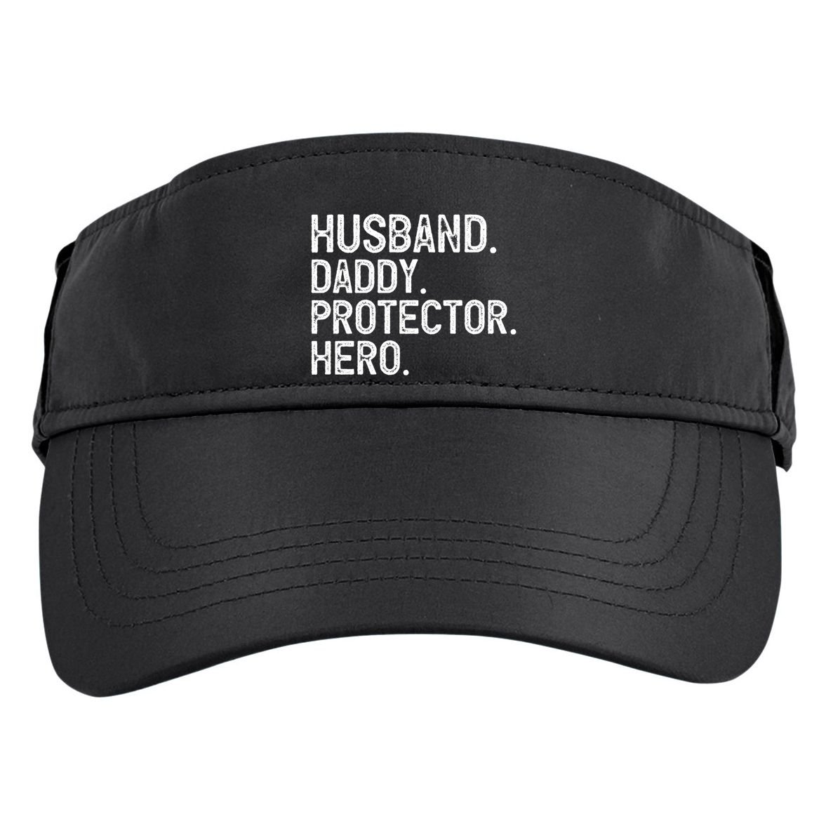 Husband Daddy Protector Hero Cool Gift Adult Drive Performance Visor