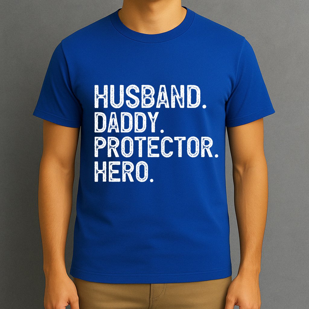 Husband Daddy Protector Hero Cool Gift T-Shirt