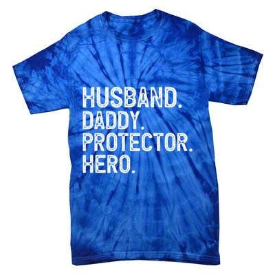 Husband Daddy Protector Hero Cool Gift Tie-Dye T-Shirt