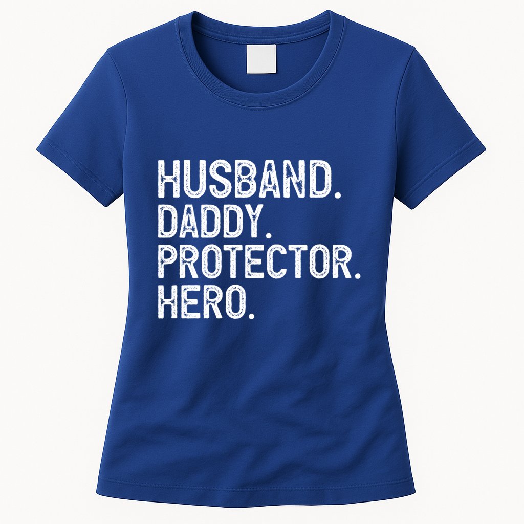Husband Daddy Protector Hero Cool Gift Womens T-Shirt