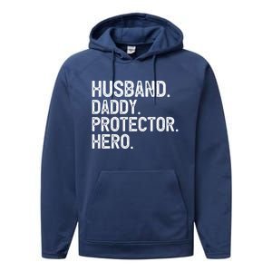 Husband Daddy Protector Hero Cool Gift Performance Fleece Hoodie