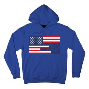 Husband Daddy Protector Hero Flag Patriotic Dad Cute Gift Tall Hoodie