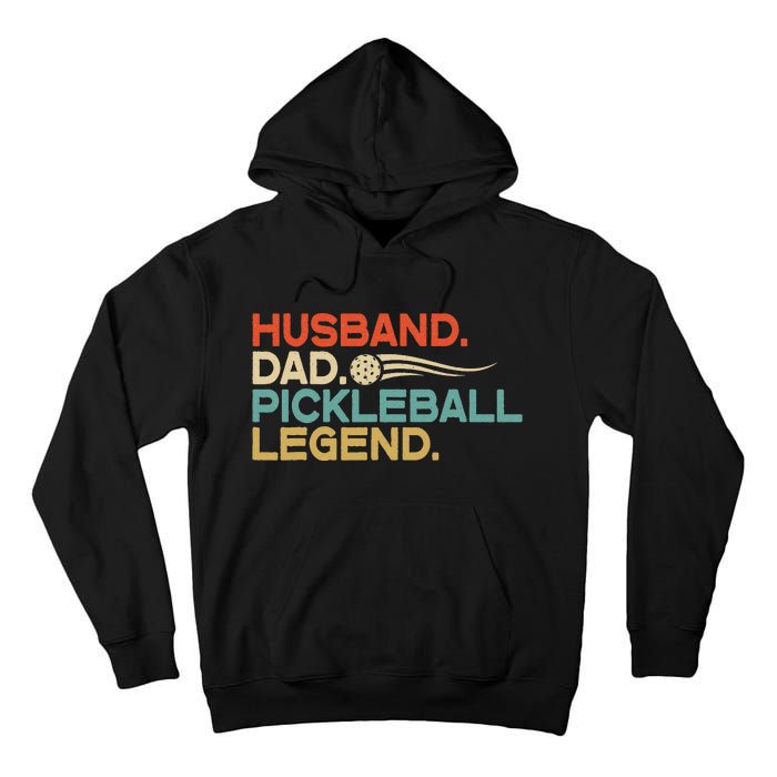 Husband Dad Pickleball Legend Father's Day Tall Hoodie