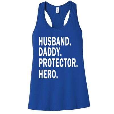 Husband Daddy Protector Hero Cool Father Dad Gift Women's Racerback Tank