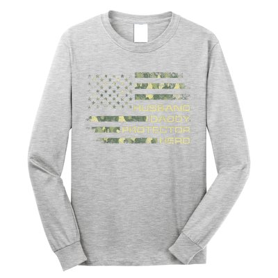 Husband Daddy Protector Hero Fathers Day Camo American Flag Long Sleeve Shirt