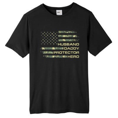 Husband Daddy Protector Hero Fathers Day Camo American Flag Tall Fusion ChromaSoft Performance T-Shirt