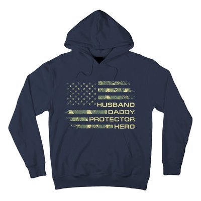 Husband Daddy Protector Hero Fathers Day Camo American Flag Hoodie