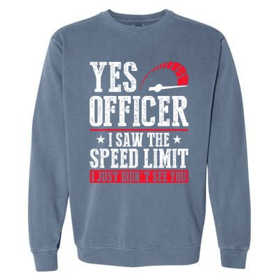 Humor Driver Police Mechanic Meaningful Gift Car Mechanics Meaningful Gift Garment-Dyed Sweatshirt