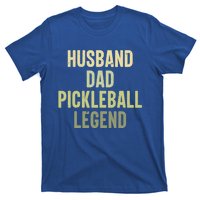 Husband Dad Pickleball Legend Player Pickleball Dad Gift T-Shirt